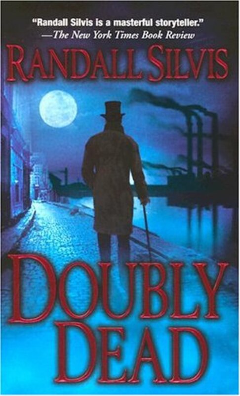 Book cover for "Doubly Dead" by Randall Silvis