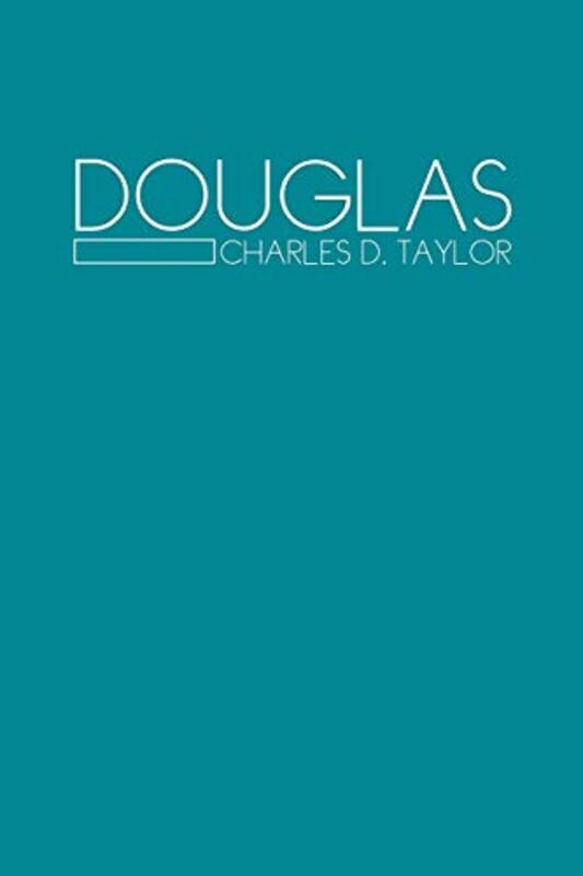 Book cover for "Douglas" by Charles D Taylor