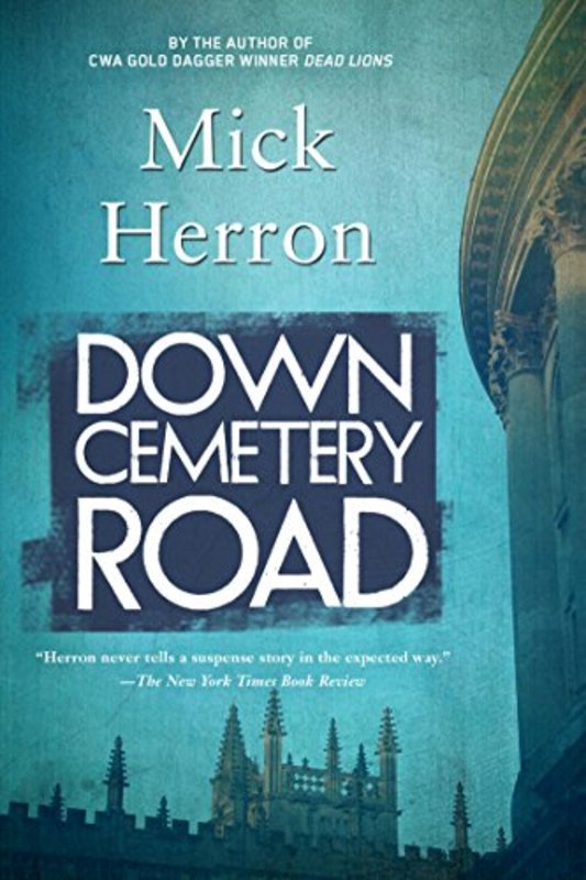 Book cover for "Down Cemetery Road" by Mick Herron