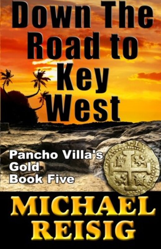 Book cover for "Down The Road To Key West" by Michael Reisig