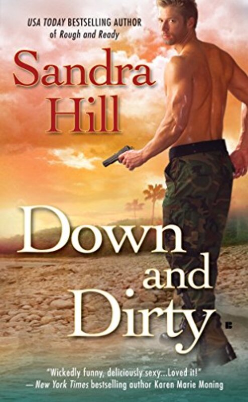 Book cover for "Down and Dirty" by Sandra Hill