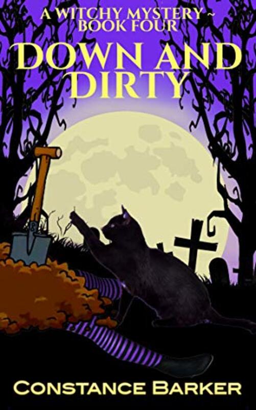 Book cover for "Down and Dirty" by Constance Barker