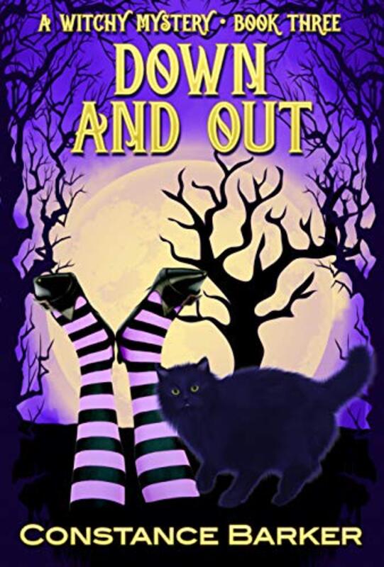 Book cover for "Down and Out" by Constance Barker