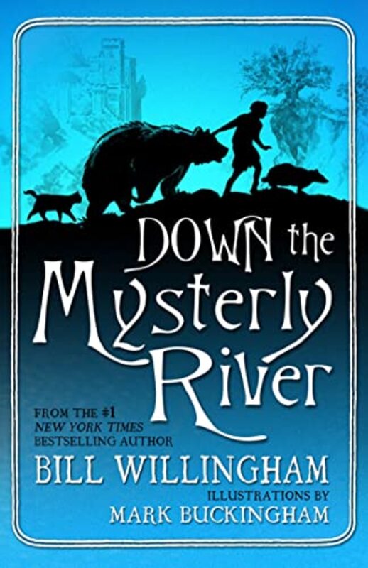 Book cover for "Down the Mysterly River" by Bill Willingham