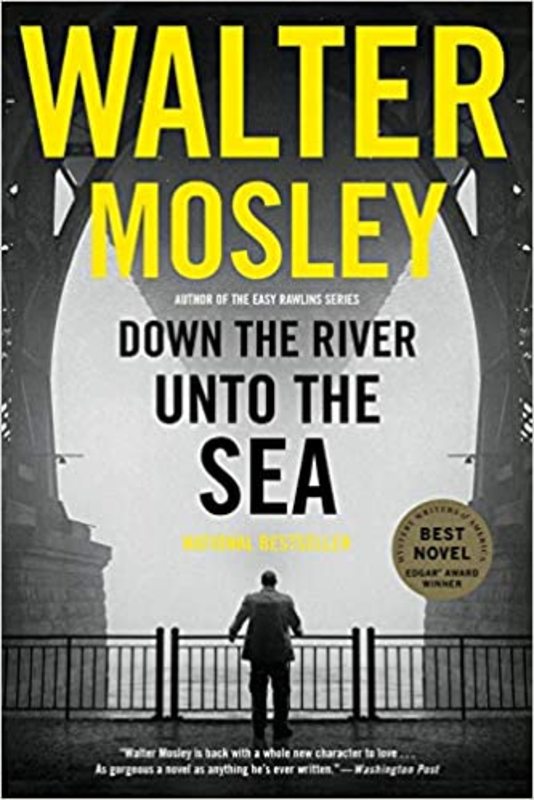 Book cover for "Down the River unto the Sea" by Walter Mosley