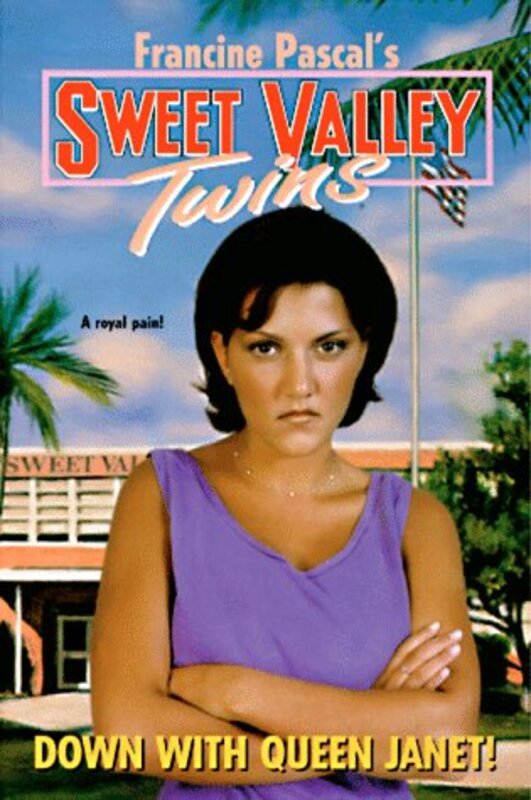 Book cover for "Down with Queen Janet!" by Francine Pascal