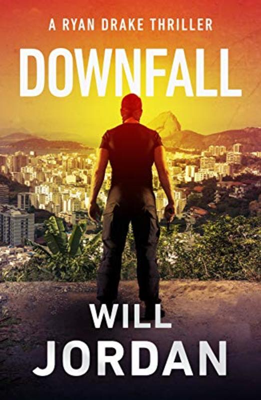 Book cover for "Downfall" by Will Jordan