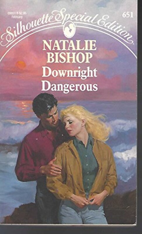 Book cover for "Downright Dangerous" by Nancy Bush