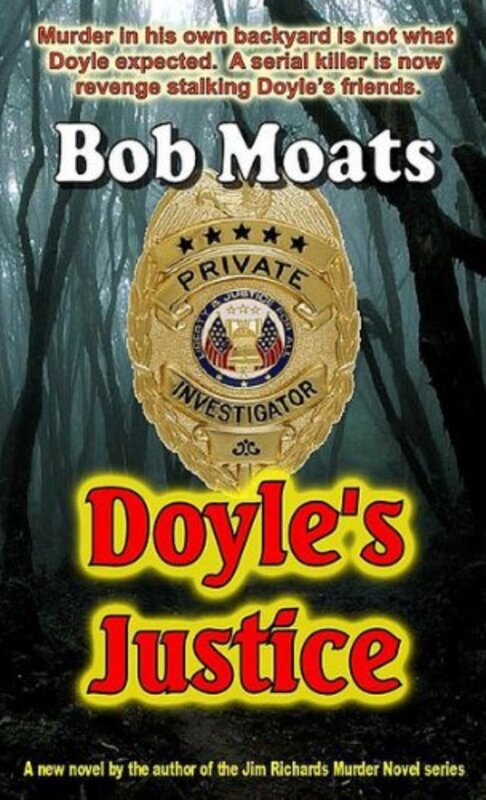 Book cover for "Doyle's Justice" by Bob Moats
