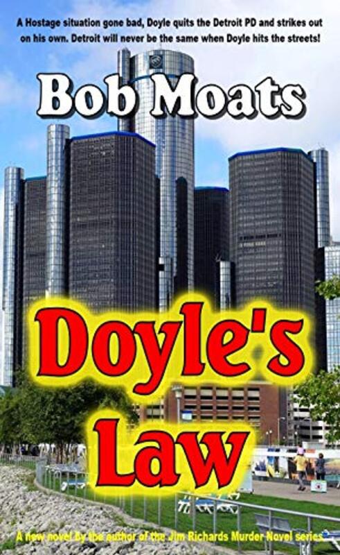 Book cover for "Doyle's Law" by Bob Moats