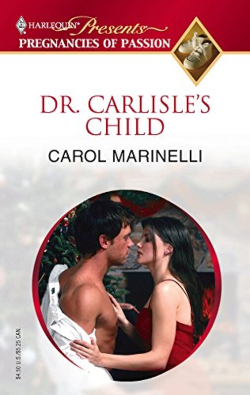 Book cover for "Dr. Carlisle's Child" by Carol Marinelli