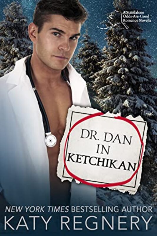 Book cover for "Dr. Dan in Ketchikan" by Katy Regnery