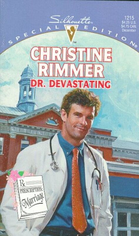 Book cover for "Dr. Devastating" by Christine Rimmer