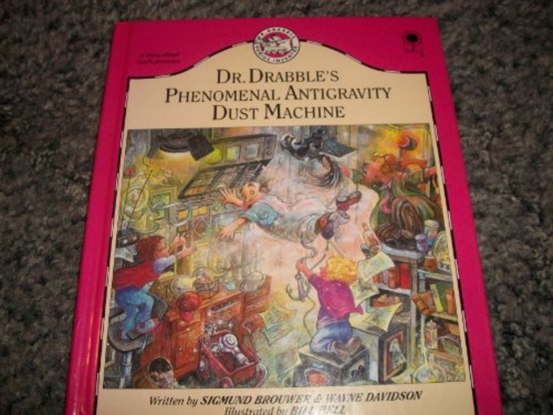 Book cover for "Dr. Drabble's Phenomenal Antigravity Dust Machine" by Sigmund Brouwer