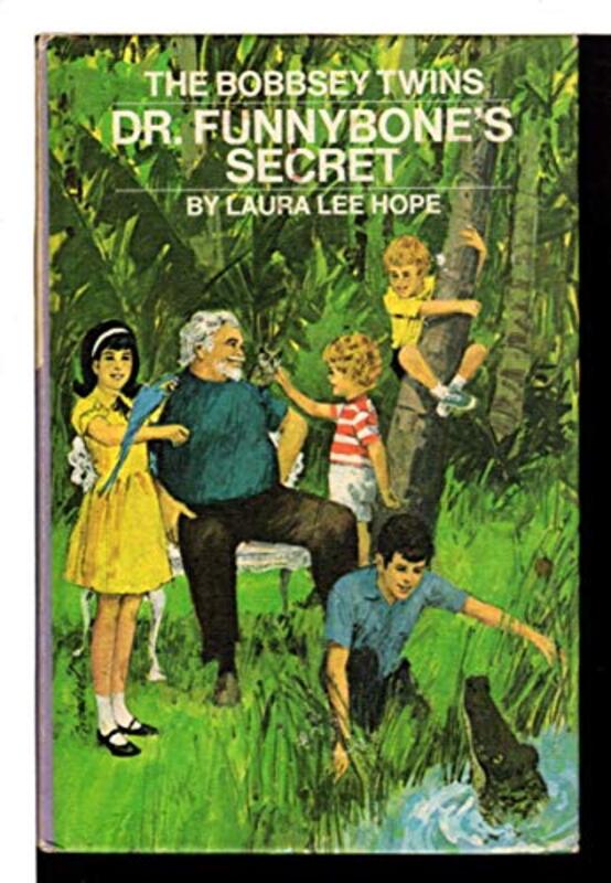 Book cover for "Dr. Funnybone's Secret" by Laura Lee Hope