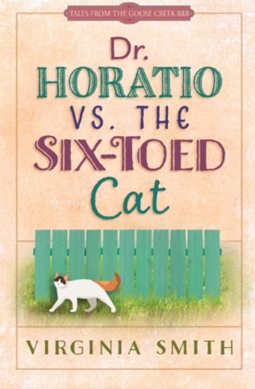 Book cover for "Dr. Horatio vs. the Six-Toed Cat" by Virginia Smith