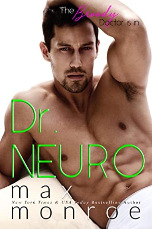 Book cover for "Dr. NEURO" by Max Monroe