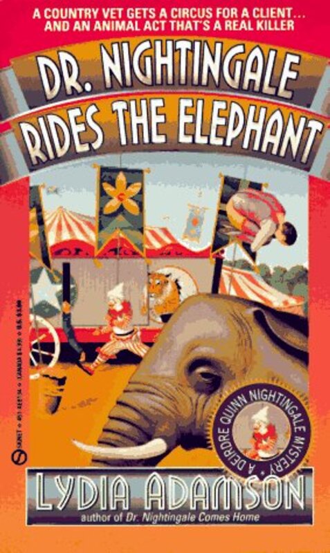 Book cover for "Dr. Nightingale Rides the Elephant" by Lydia Adamson