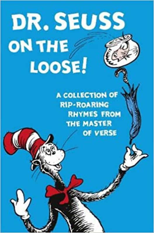 Book cover for "Dr. Seuss on the Loose" by Dr. Seuss