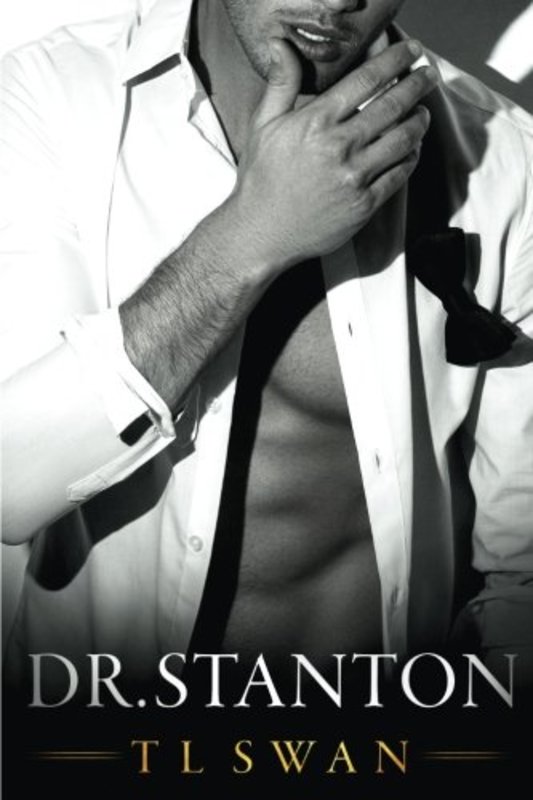 Book cover for "Dr. Stanton" by TL Swan