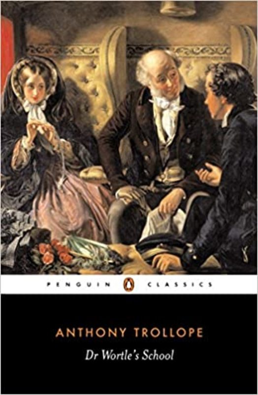 Book cover for "Dr. Wortle's School" by Anthony Trollope