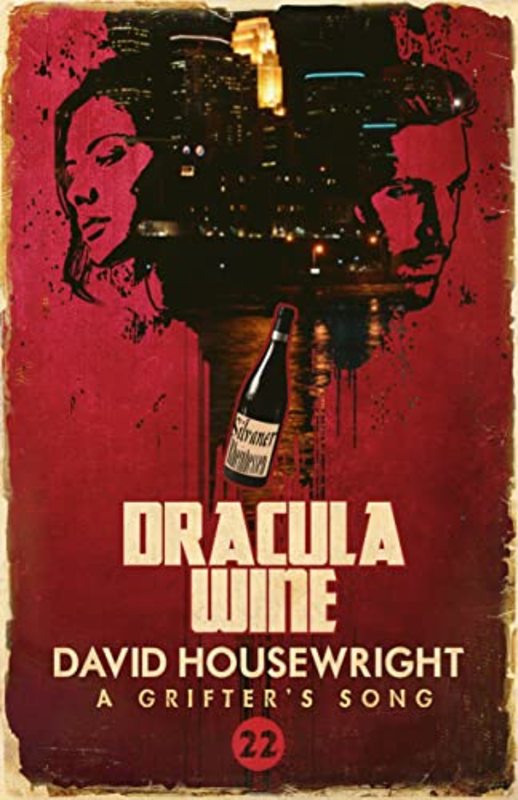 Book cover for "Dracula Wine" by David Housewright