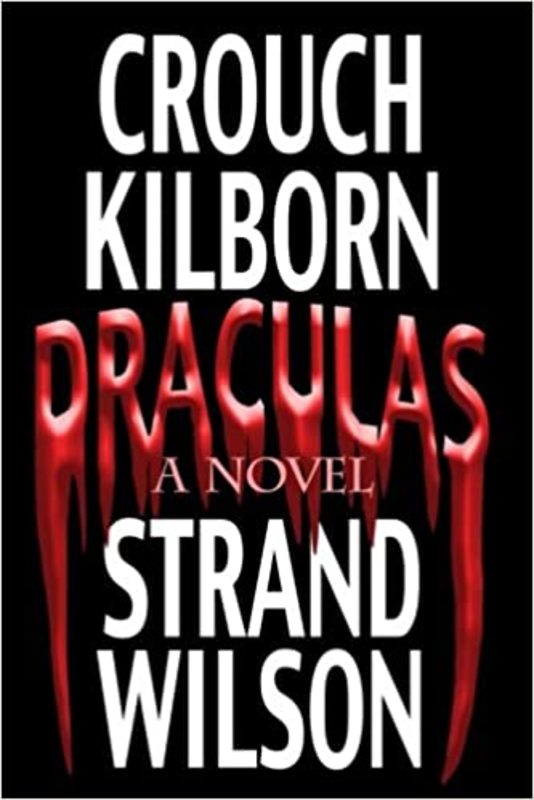 Book cover for "Draculas" by Blake Crouch