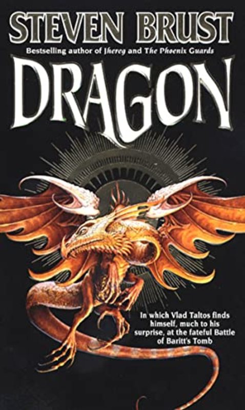 Book cover for "Dragon" by Steven Brust