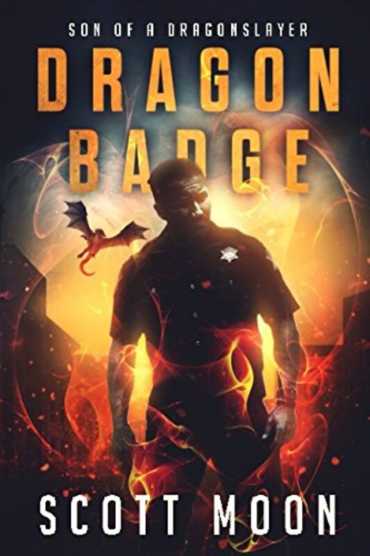 Book cover for "Dragon Badge" by Scott Moon
