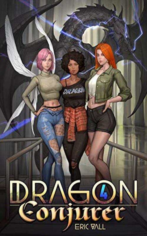Book cover for "Dragon Conjurer 4" by Eric Vall