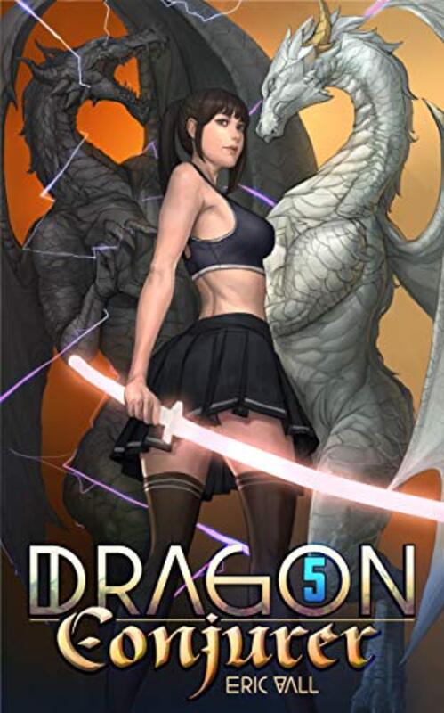 Book cover for "Dragon Conjurer 5" by Eric Vall