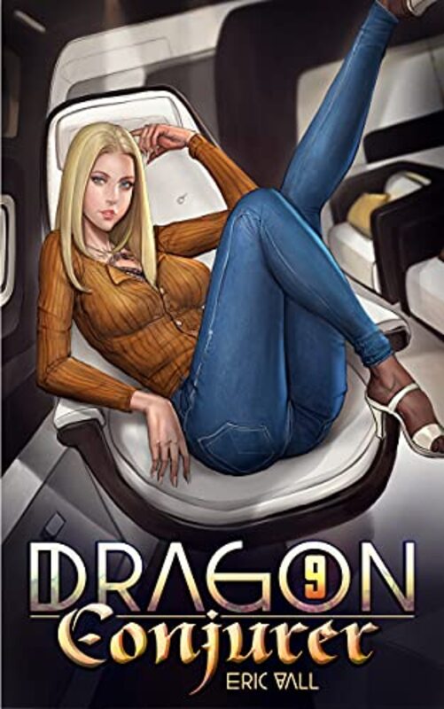 Book cover for "Dragon Conjurer 9" by Eric Vall