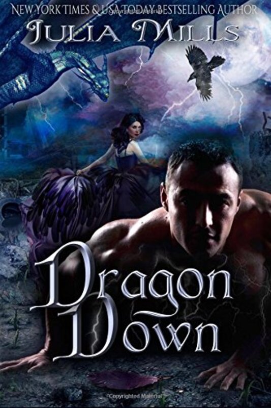 Book cover for "Dragon Down" by Julia Mills