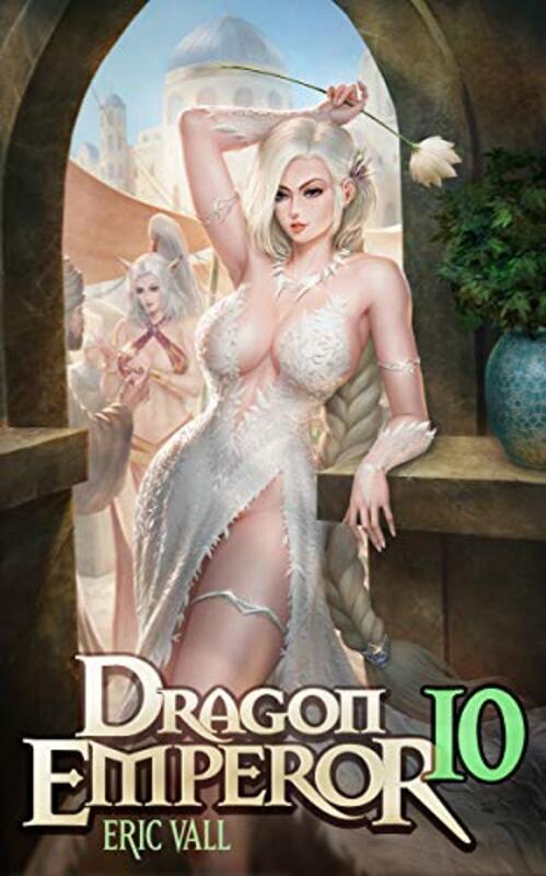 Book cover for "Dragon Emperor 10" by Eric Vall