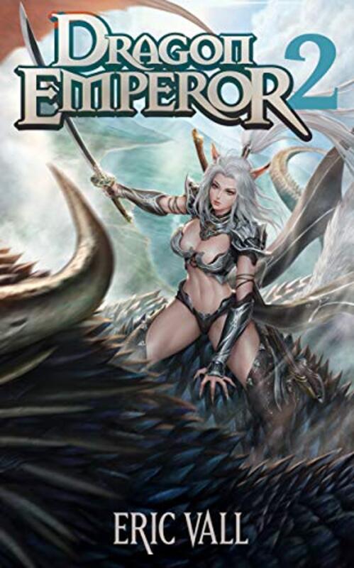 Book cover for "Dragon Emperor 2" by Eric Vall