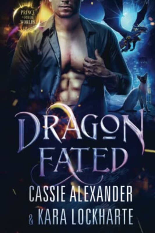 Book cover for "Dragon Fated" by Cassie Alexander