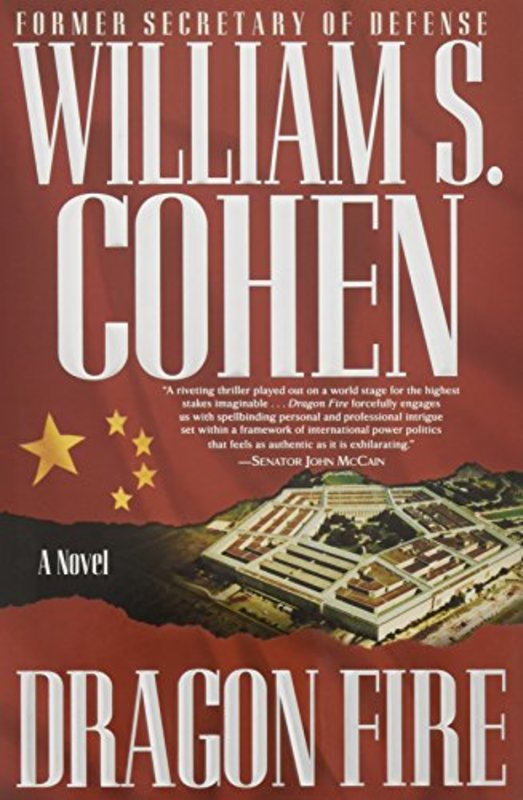 Book cover for "Dragon Fire" by William S Cohen