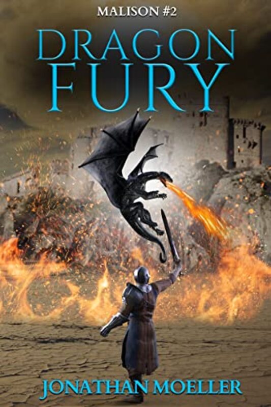 Book cover for "Dragon Fury" by Jonathan Moeller