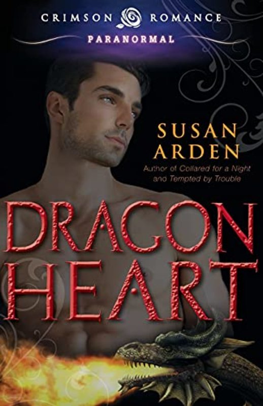Book cover for "Dragon Heart" by Susan Arden