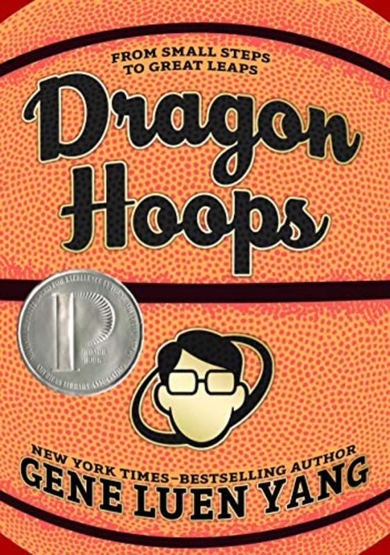 Book cover for "Dragon Hoops" by Gene Luen Yang