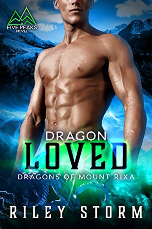 Book cover for "Dragon Loved" by Riley Storm