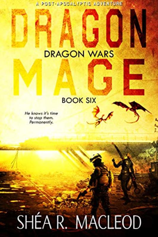 Book cover for "Dragon Mage" by Shea MacLeod