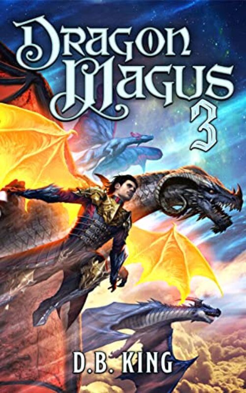Book cover for "Dragon Magus 3" by DB King