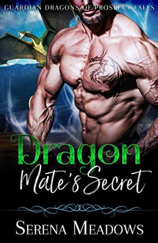 Book cover for "Dragon Mate's Secret" by Serena Meadows