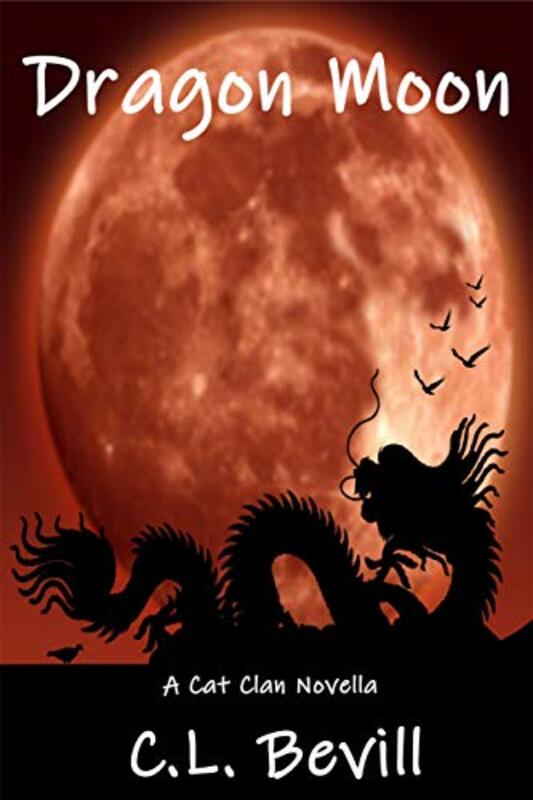 Book cover for "Dragon Moon" by CL Bevill