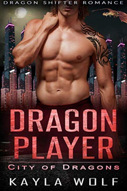 Book cover for "Dragon Player" by Kayla Wolf