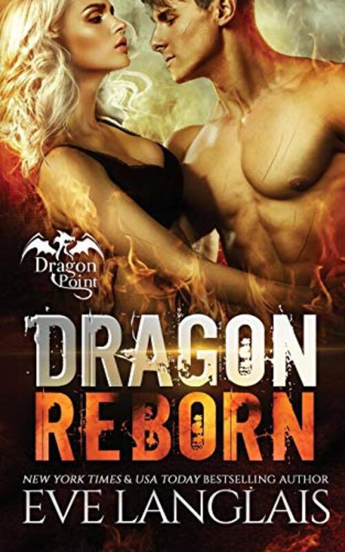 Book cover for "Dragon Reborn" by Eve Langlais