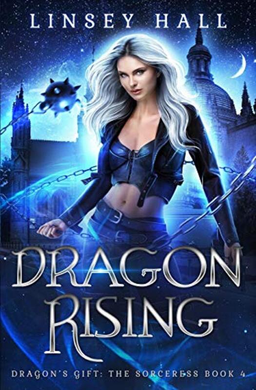 Book cover for "Dragon Rising" by Linsey Hall