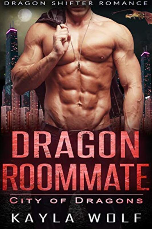 Book cover for "Dragon Roommate" by Kayla Wolf