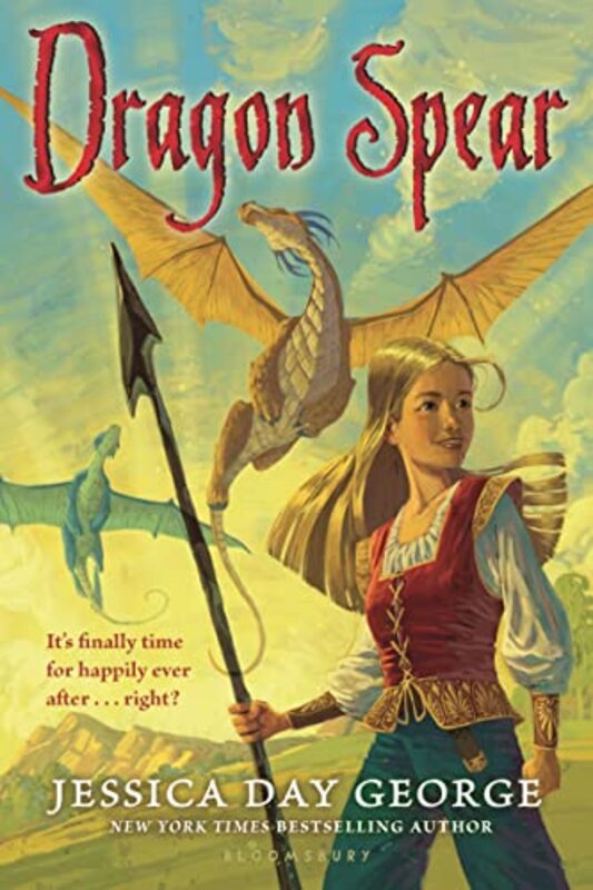 Book cover for "Dragon Spear" by Jessica Day George